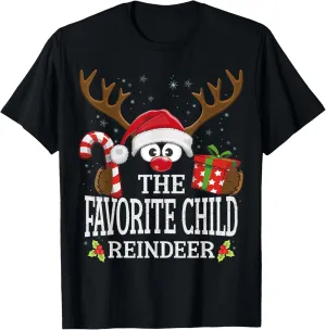Christmas Matching The Favorite Child Reindeer Family T-Shirt